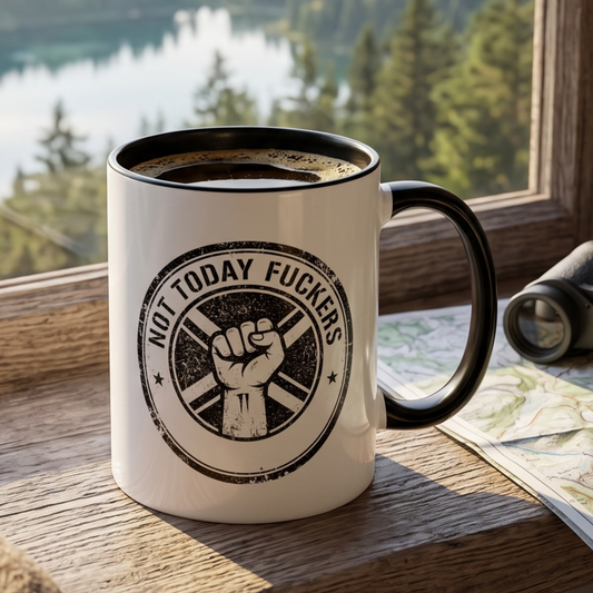 Not Today F*ckers Mug / Funny Motivational Coffee Mug / Sarcastic Morning Mug 11oz/15oz