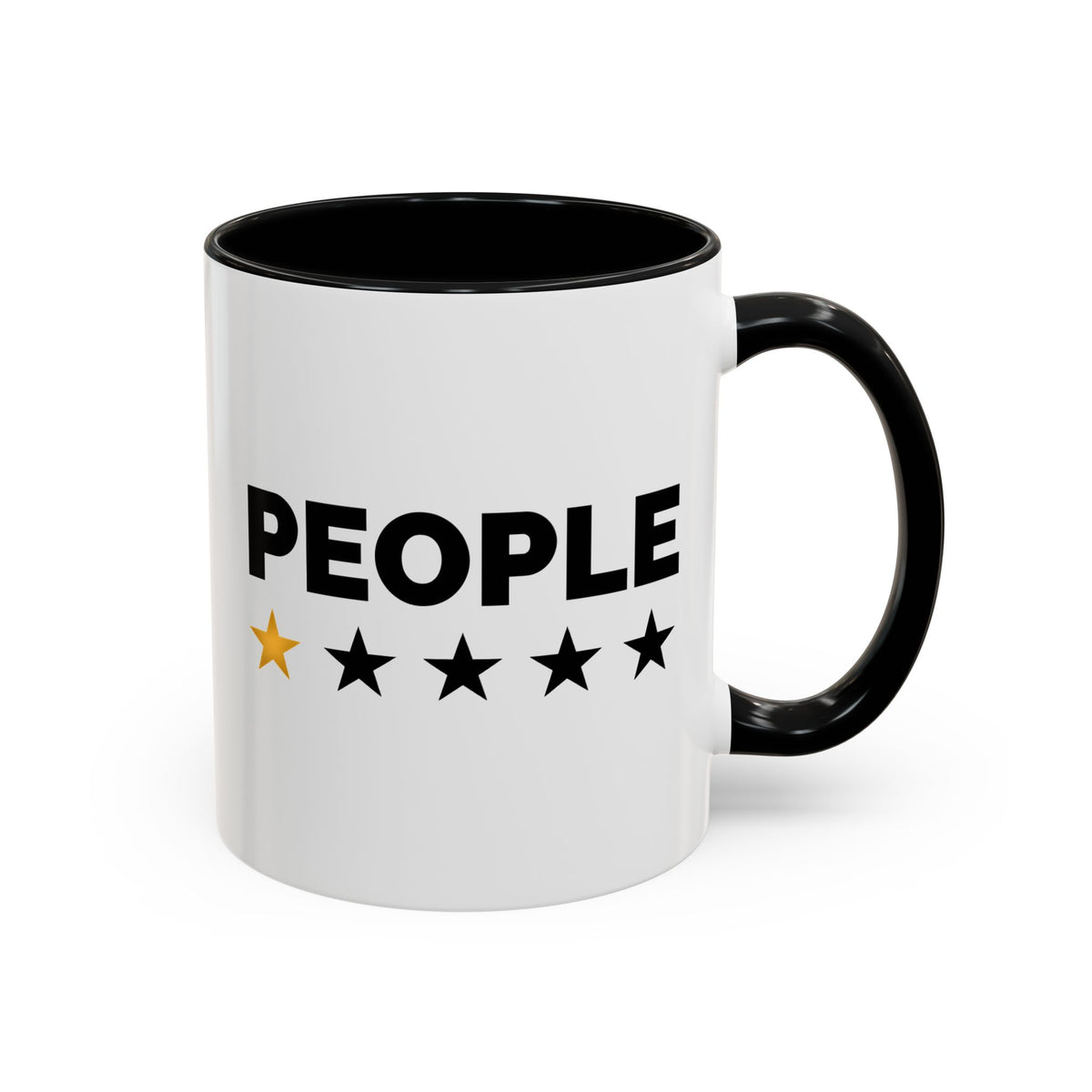 People 1 Star Rating Mug / Funny Sarcastic Coffee Mug / Work Office Humor Mug 11oz/15oz