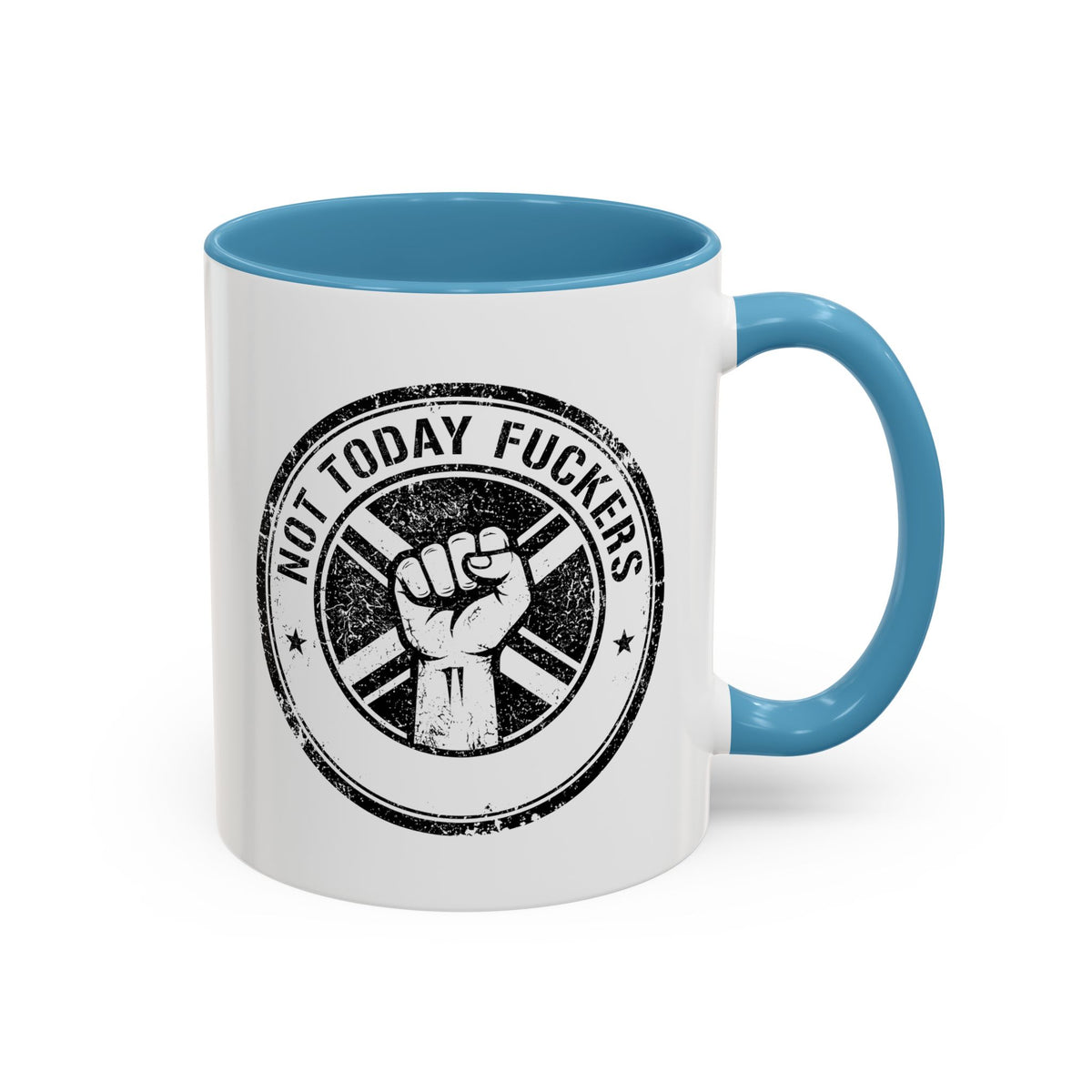 Not Today F*ckers Mug / Funny Motivational Coffee Mug / Sarcastic Morning Mug 11oz/15oz