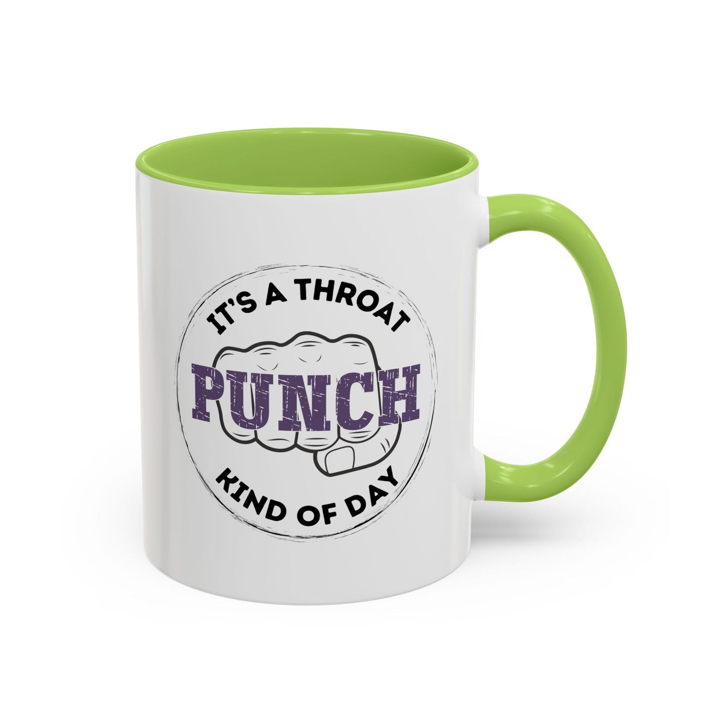 It's a Throat Punch Kind of Day Mug - Funny & Sarcastic Coffee Mug, Hilarious Gift Idea for Coworkers, Bosses & Meeting-Weary Professionals
