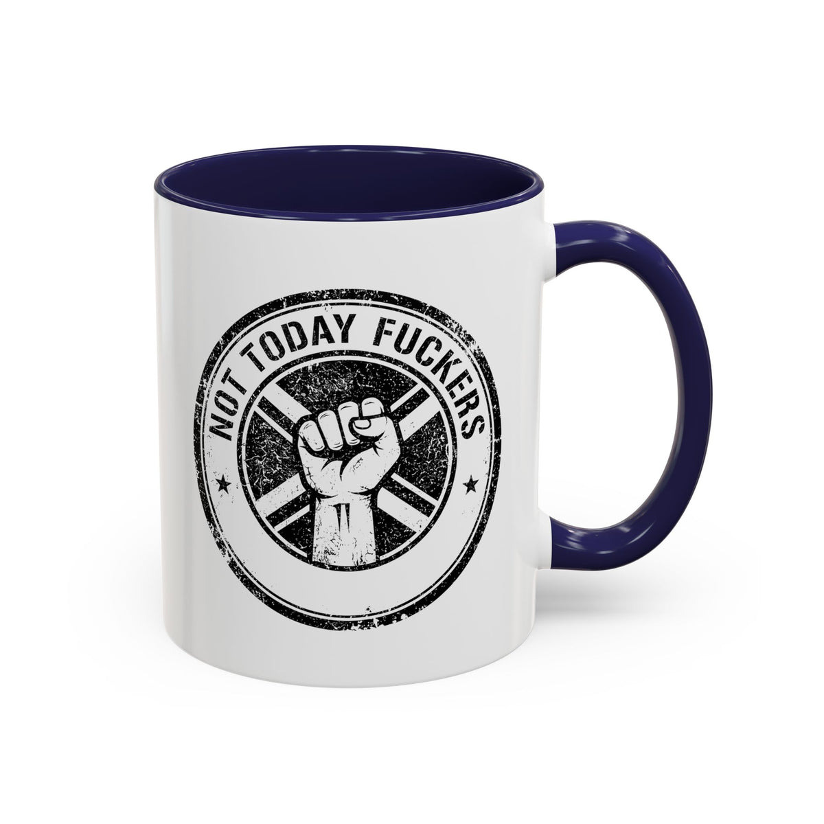 Not Today F*ckers Mug / Funny Motivational Coffee Mug / Sarcastic Morning Mug 11oz/15oz