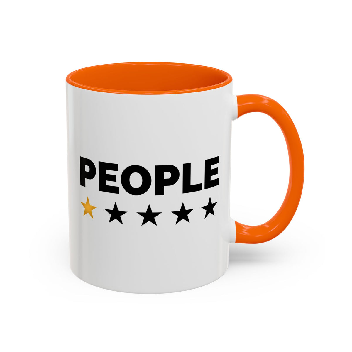 People 1 Star Rating Mug / Funny Sarcastic Coffee Mug / Work Office Humor Mug 11oz/15oz