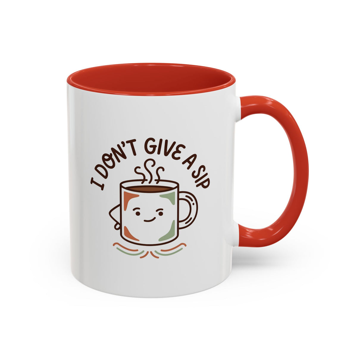 I Don't Give a Sip Funny Coffee Mug - Sarcastic Coffee Lover Gift, Cute Cartoon Mug Character, Funny Novelty Cup for Coffee Addicts 11oz/15oz