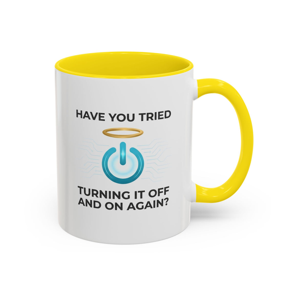 Have You Tried Turning It Off and On Again? Funny IT Mug | Tech Support Coffee Cup | IT Help Desk Mug | Computer Nerd Gift 11oz/15oz
